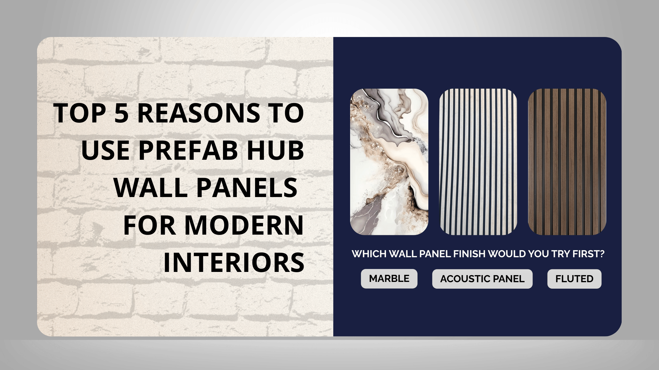 Top 5 Reasons to Use Prefab Wall Panels for Modern Interiors