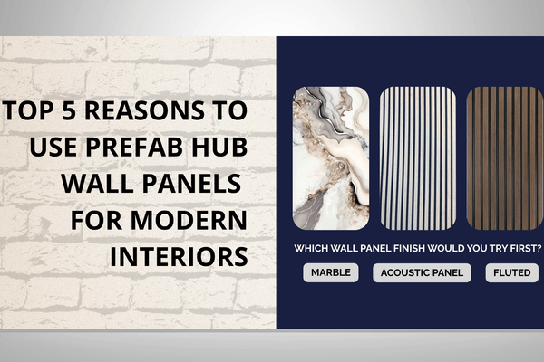 Top 5 Reasons to Use Prefab Wall Panels for Modern Interiors